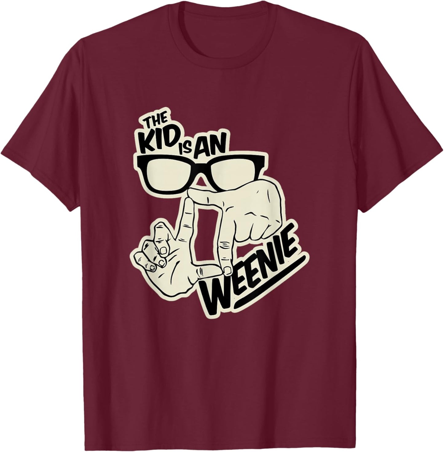 The Sandlot Kid is an Weenie Hand Glasses T-Shirt - T-Shirt | Maroon