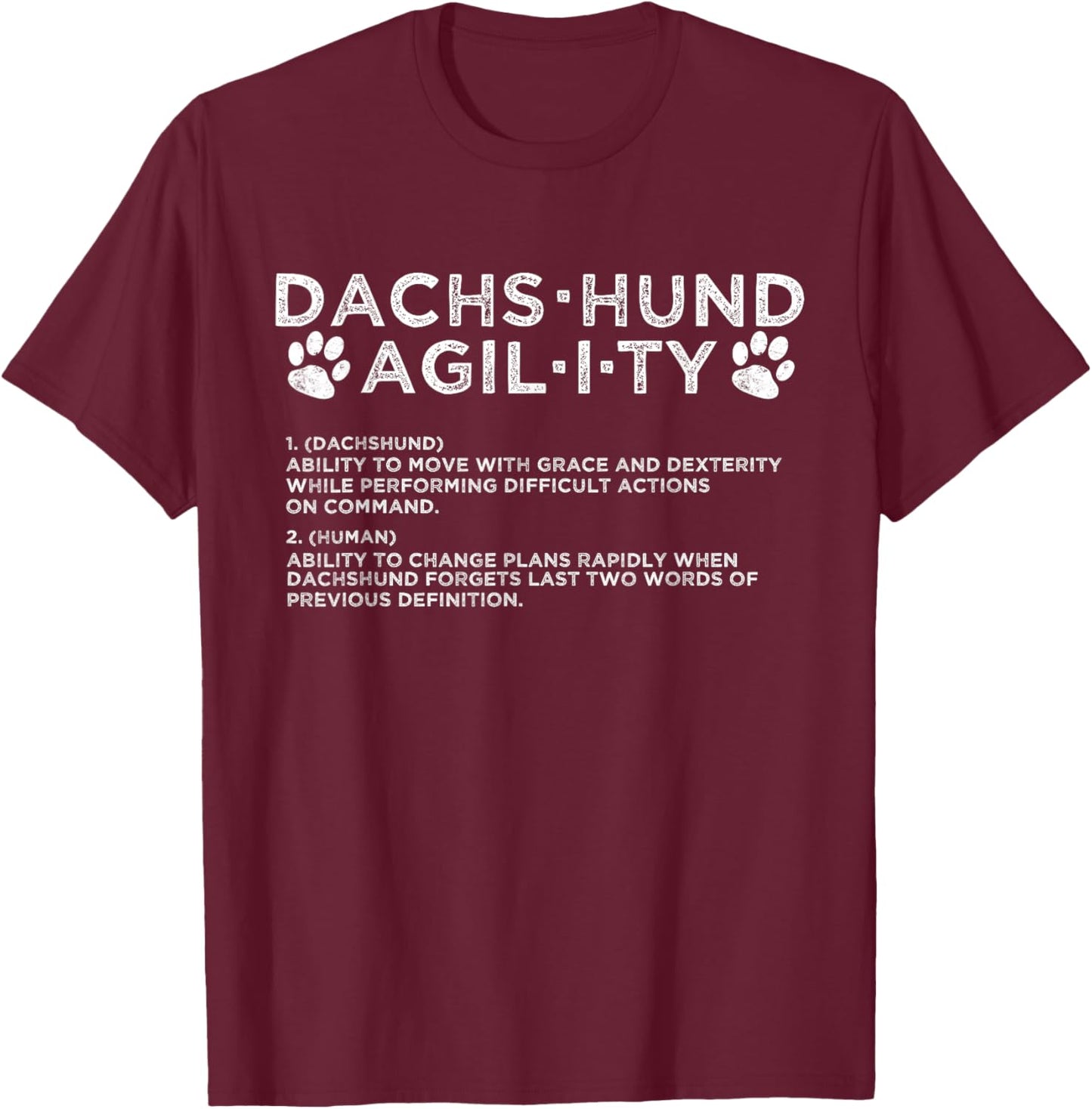 Funny Dachshund Dog Agility Training T-Shirt - T-Shirt | Maroon