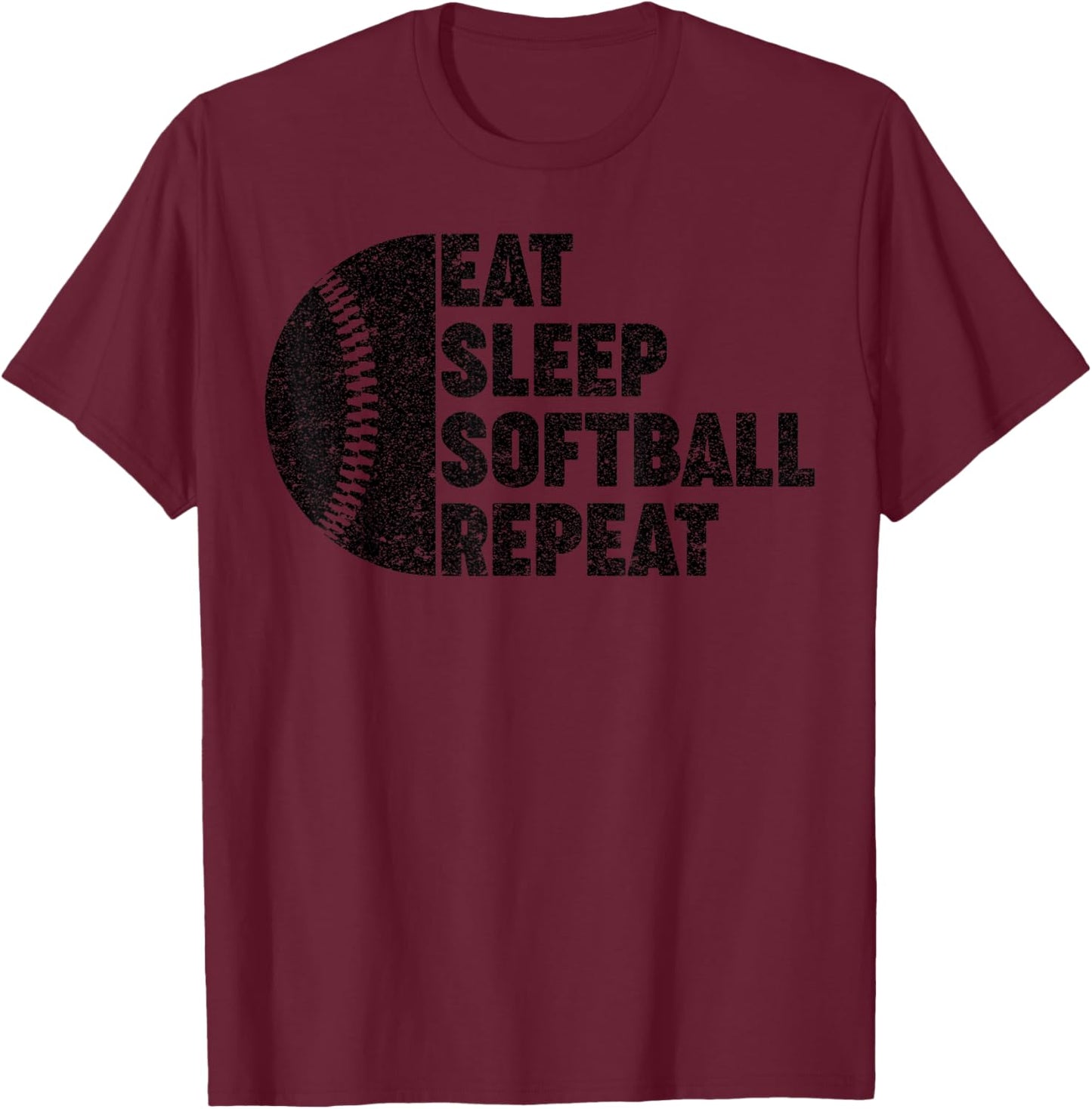 Eat Sleep Softball Repeat Teens Girls Boys Kids Men Women T-Shirt - T-Shirt | Maroon