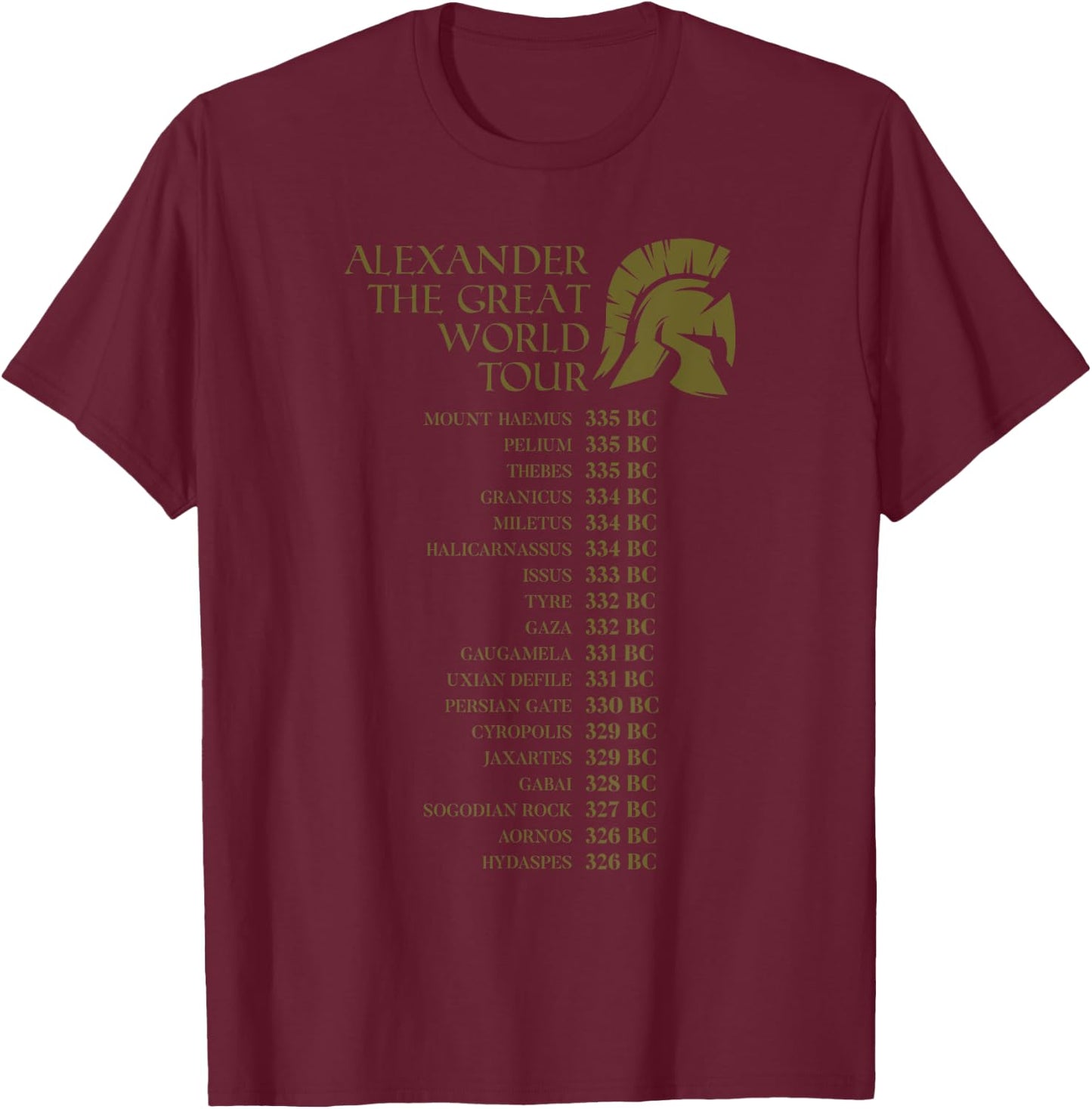 Alexander The Great World Tour Funny Historian Gift Men Kids T-Shirt - T-Shirt | Maroon