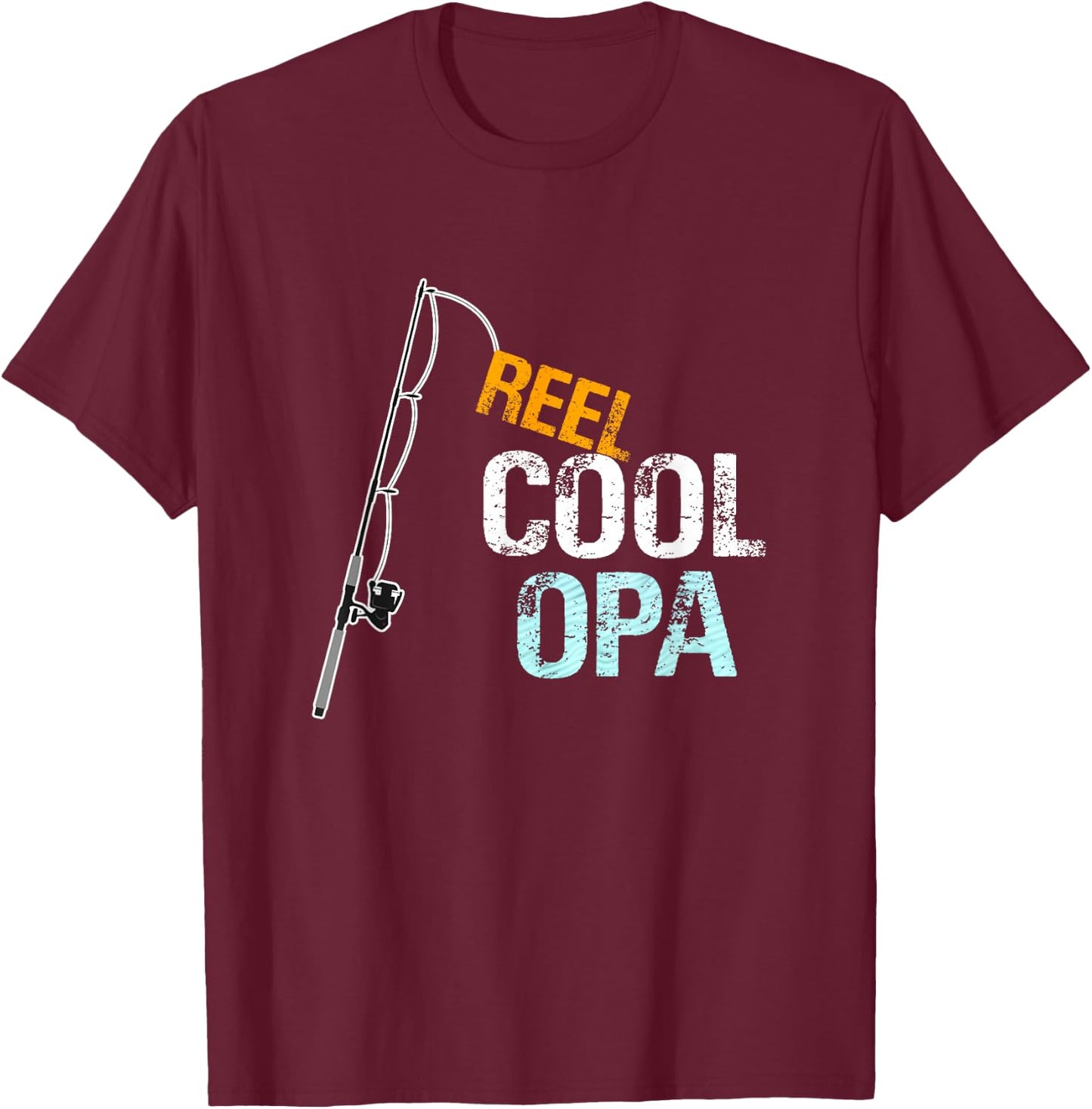 Opa Gift from Granddaughter Grandson Reel Cool Opa T-Shirt - T-Shirt | Maroon
