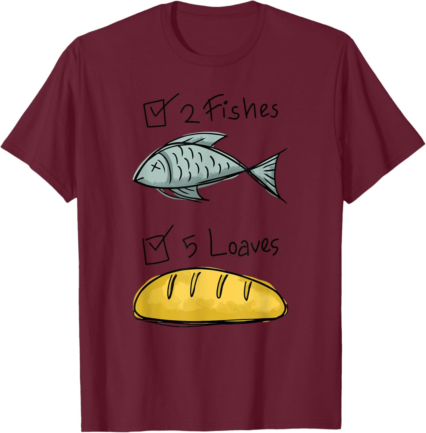 Christian shirt Women Kids Girls Five Loaves Two Fish Jesus T-Shirt - T-Shirt | Maroon