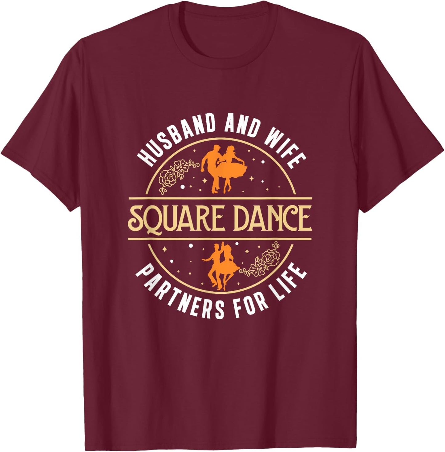 Husband And Wife Cute Square Dancing Partner A Square Dancer T-Shirt - T-Shirt | Maroon
