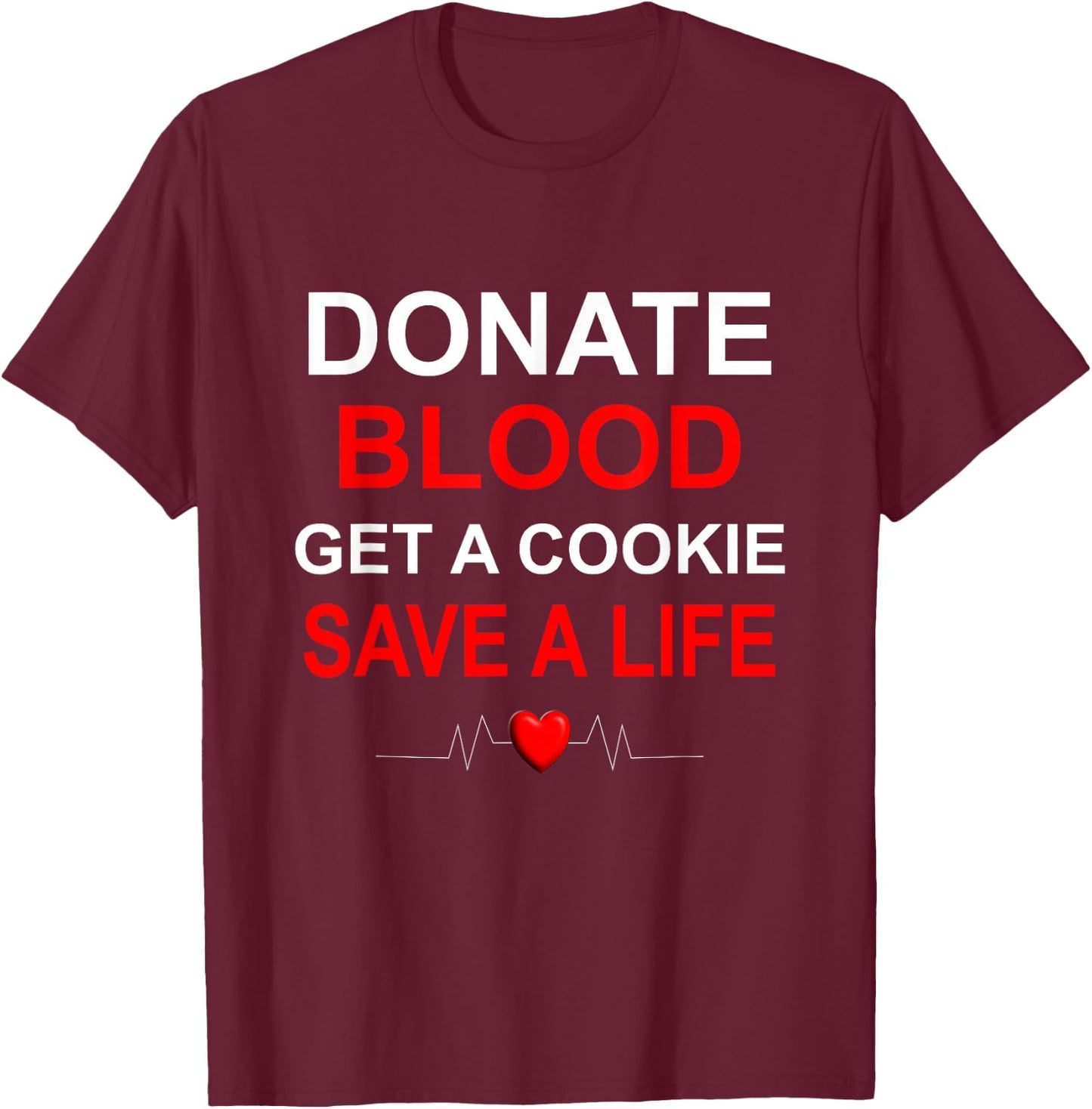 Donate Blood design Gift of life Give Blood T-Shirt - T-Shirt | Maroon