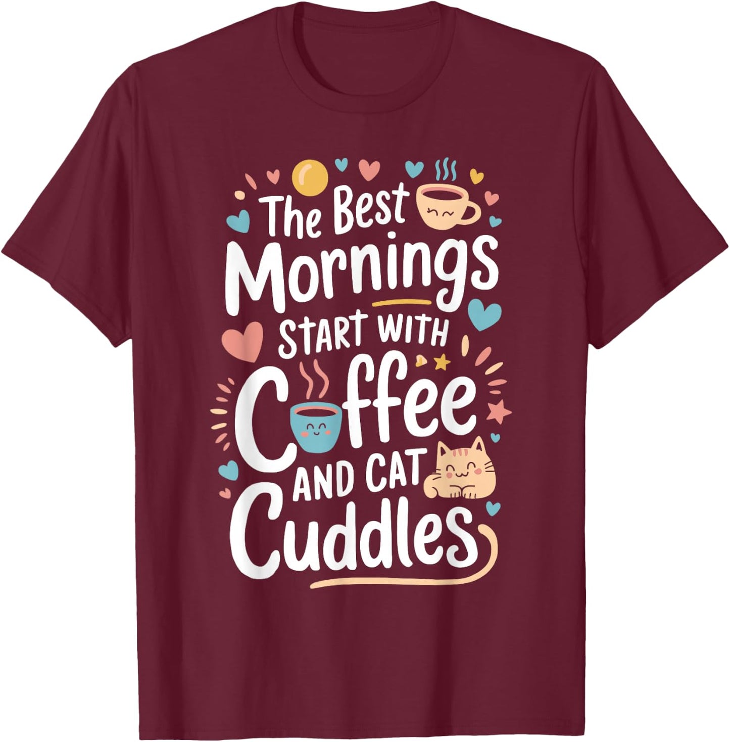 Cute Coffee & Cat Cuddles Funny Cat Coffee Mug Cat Lover T-Shirt - T-Shirt | Maroon