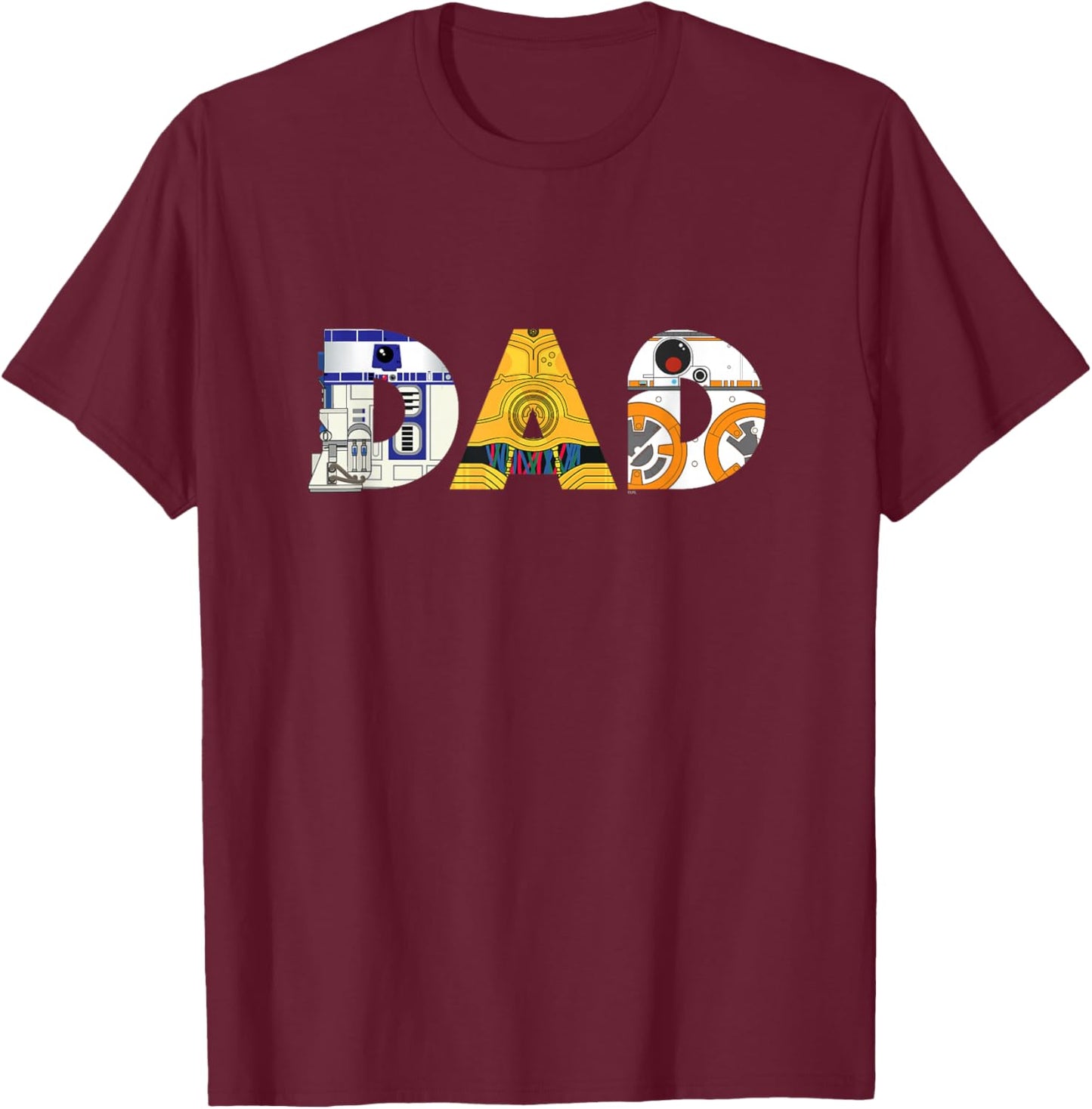 Star Wars Droids R2-D2 C-3PO BB-8 Dad Father’s Day Birthday T-Shirt - T-Shirt | Maroon
