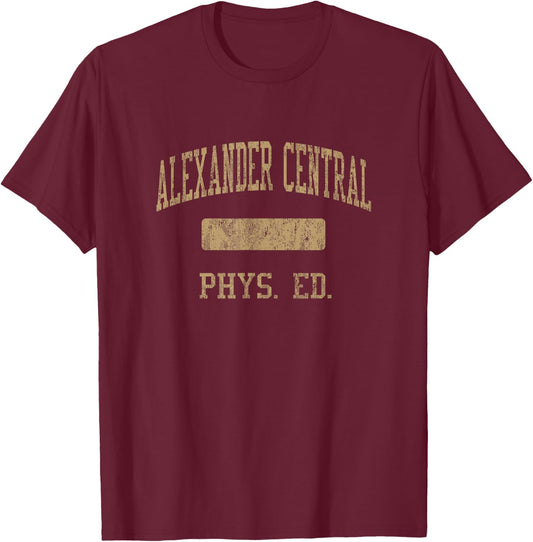 Alexander Central High School HS Taylorsville NC PHYS Ed T-Shirt - T-Shirt | Maroon