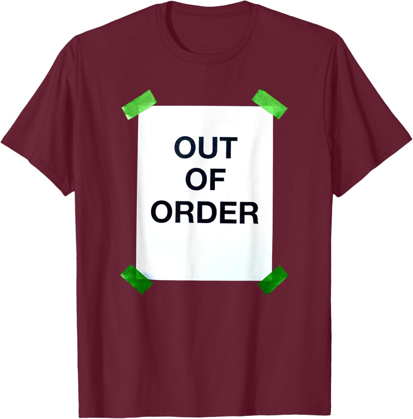 Out of Order T-Shirt - T-Shirt | Maroon
