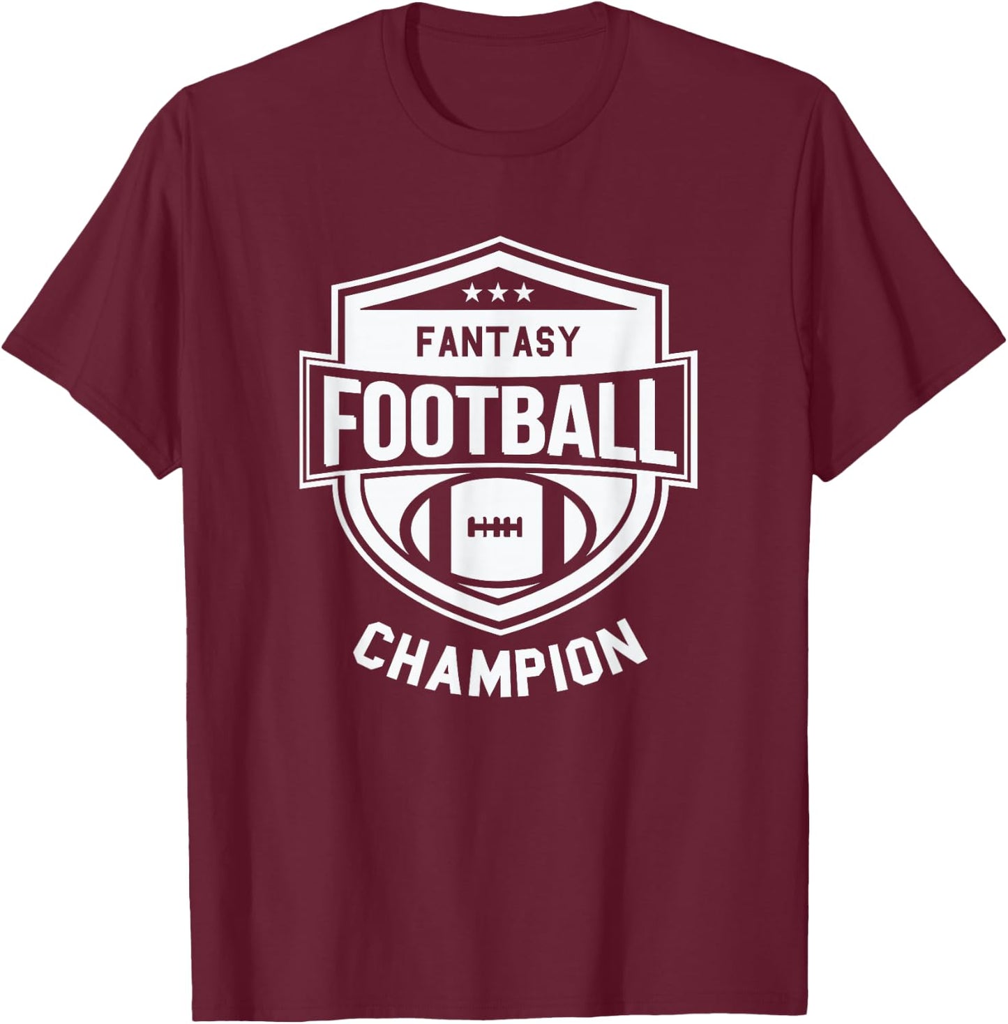 Fantasy Football Champion - League Champ - Winner Quote T-Shirt - T-Shirt | Maroon