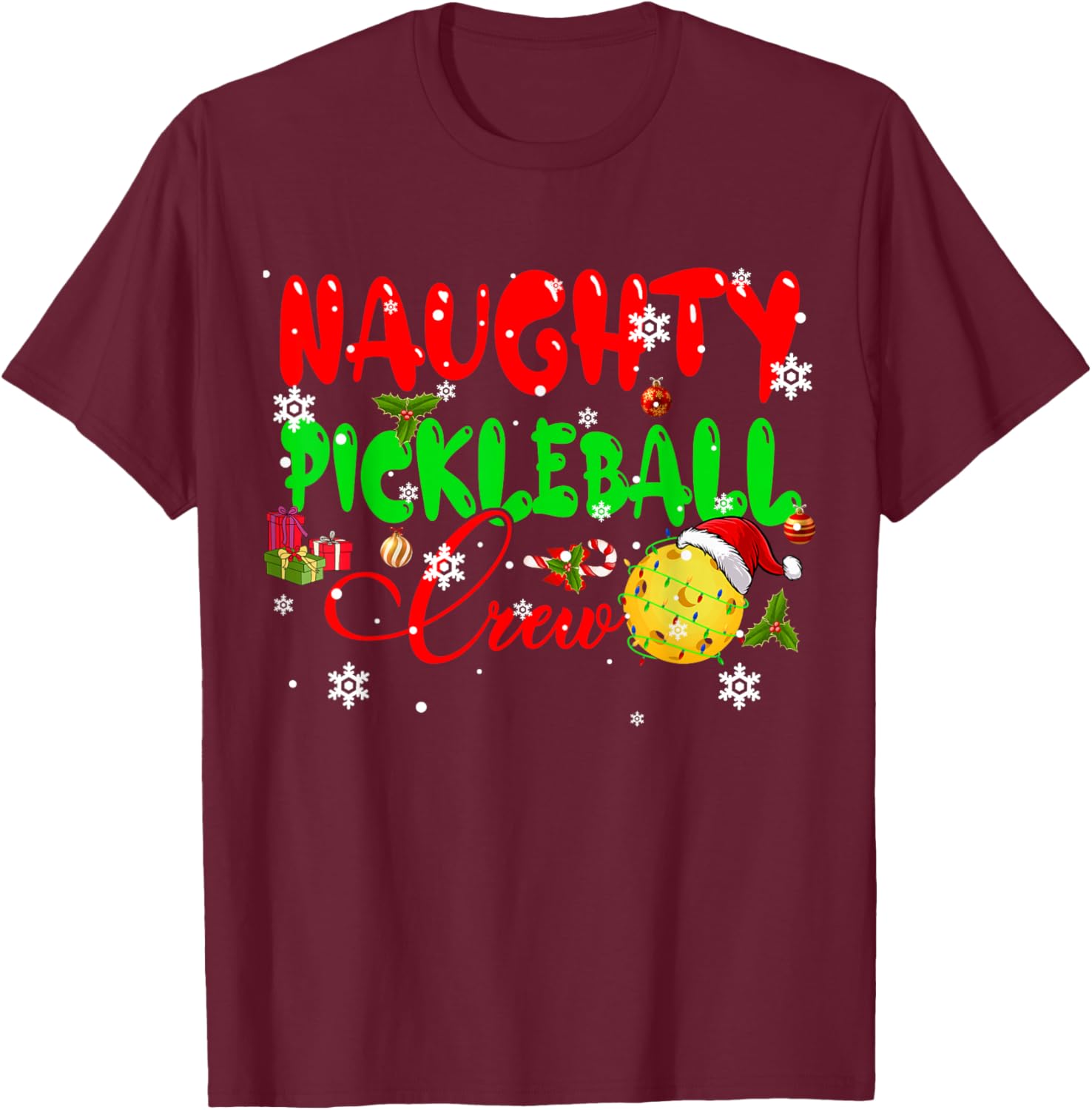 Naughty Pickleball Crew Christmas Sports Funny Player Family T-Shirt - T-Shirt | Maroon