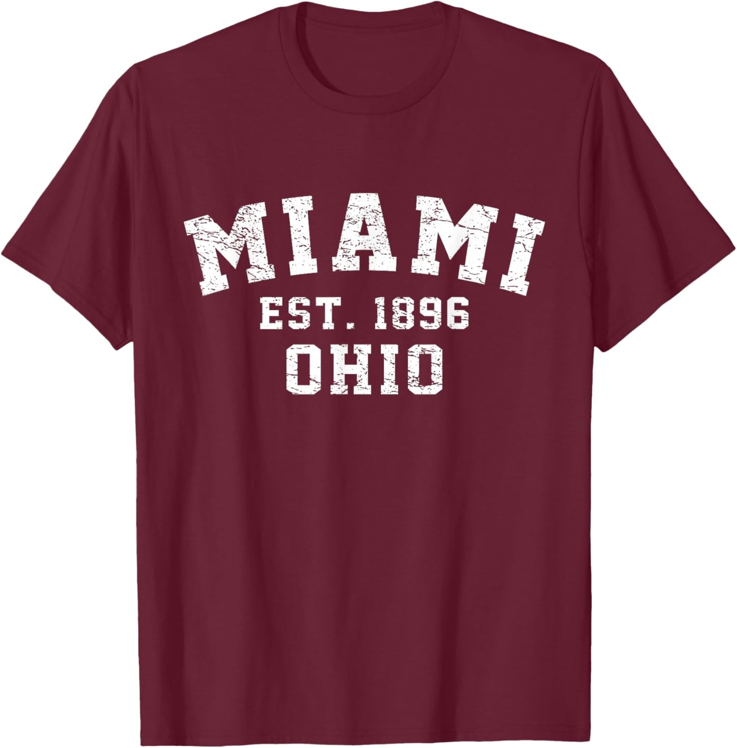 Vintage Est. 1896 Miami Ohio T-Shirt - T-Shirt | Maroon
