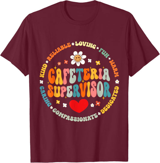 Food Services Crew Cafeteria Supervisor Helper School Squad T-Shirt - T-Shirt | Maroon