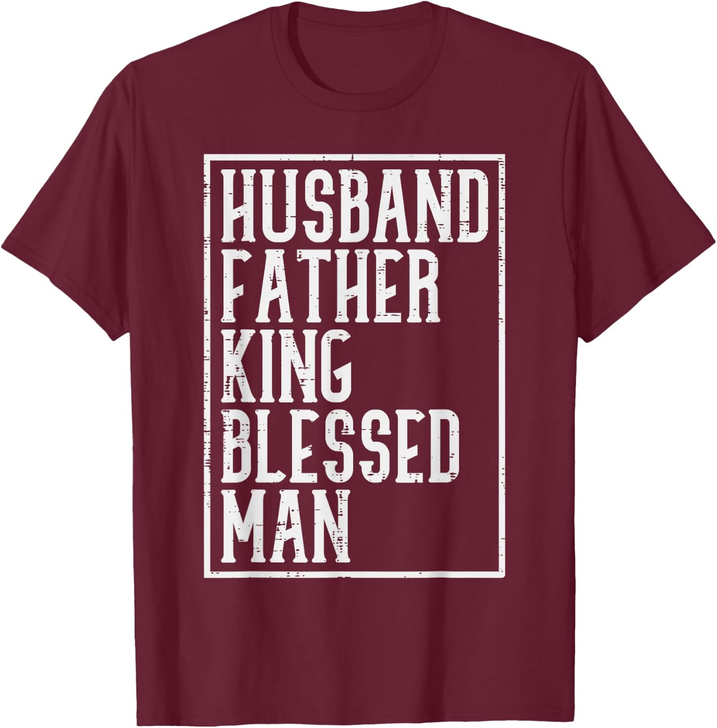 Husband Father King Shirt Blessed Man Black Pride Dad Gift T-Shirt - T-Shirt | Maroon