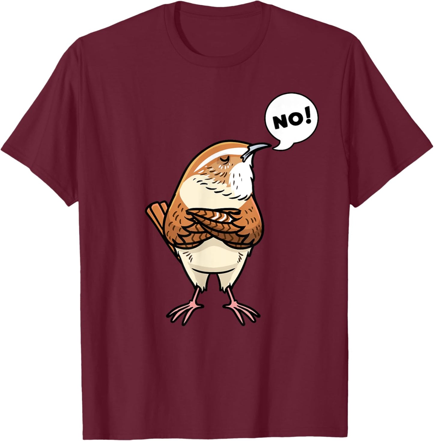 Malwrenluv Wren Bird No T-Shirt - T-Shirt | Maroon