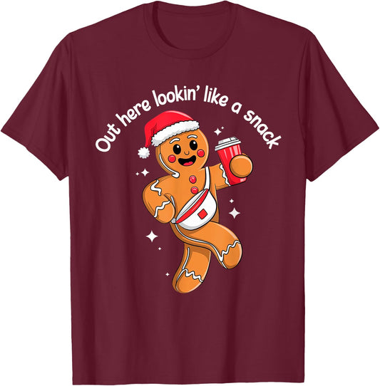 Out Here Looking Like A Snack Funny BouJee Xmas Gingerbread T-Shirt - T-Shirt | Maroon