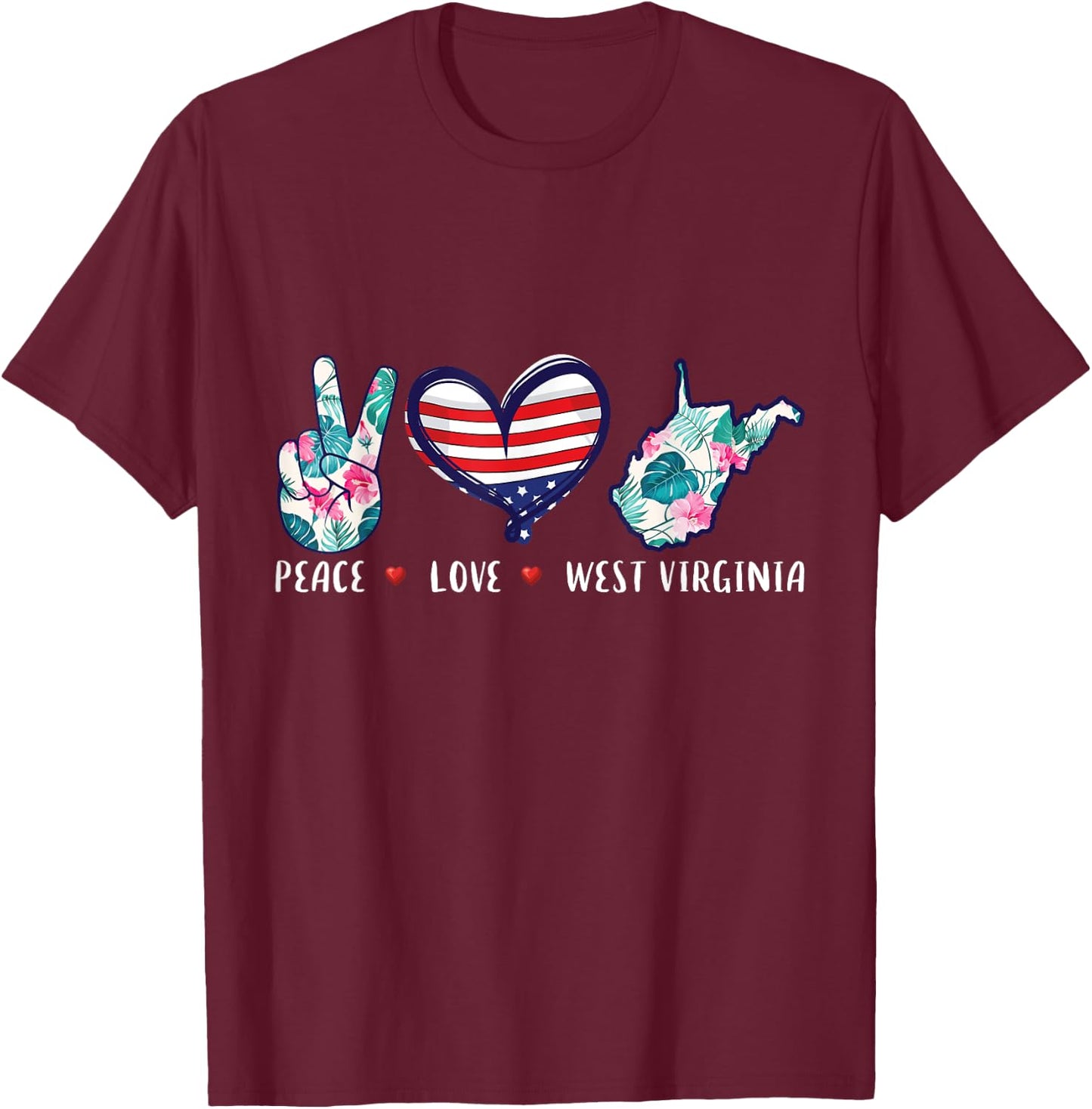 Peace love West Virginia flag grown Souvenirs women T-Shirt - T-Shirt | Maroon