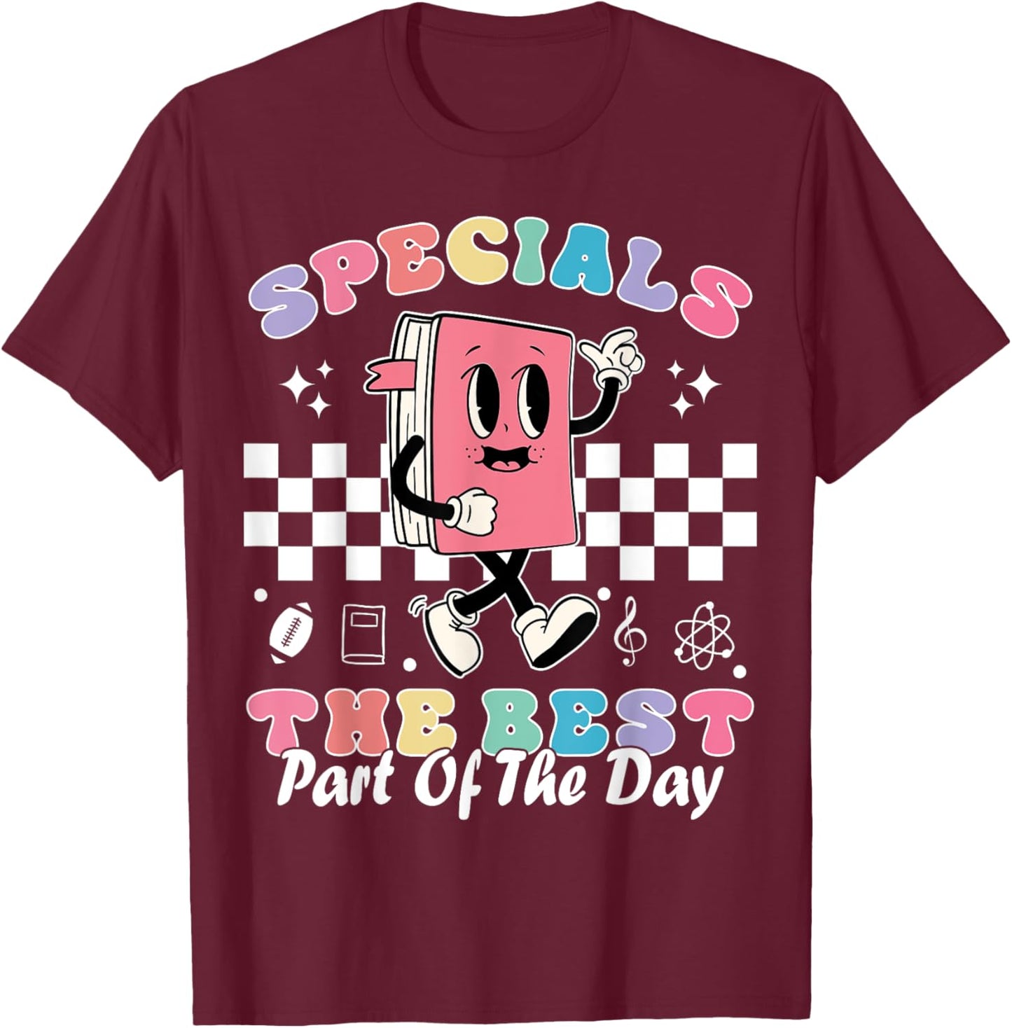 Teacher Specials The Best Part Of The Day - Specials Squad T-Shirt - T-Shirt | Maroon