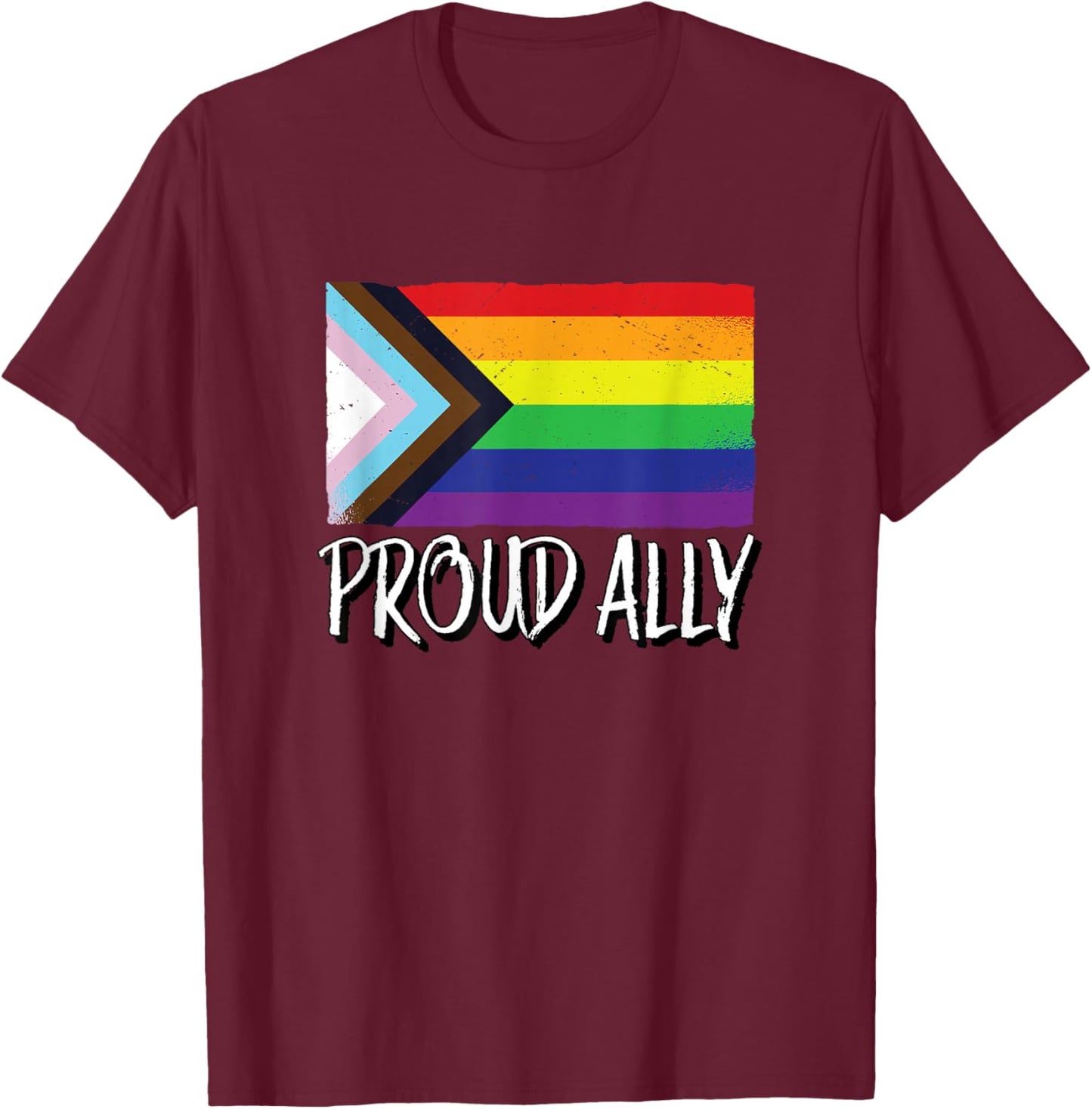 Proud Ally | Gay Pride Month LGTBQ Black Pride Flag T-Shirt - T-Shirt | Maroon