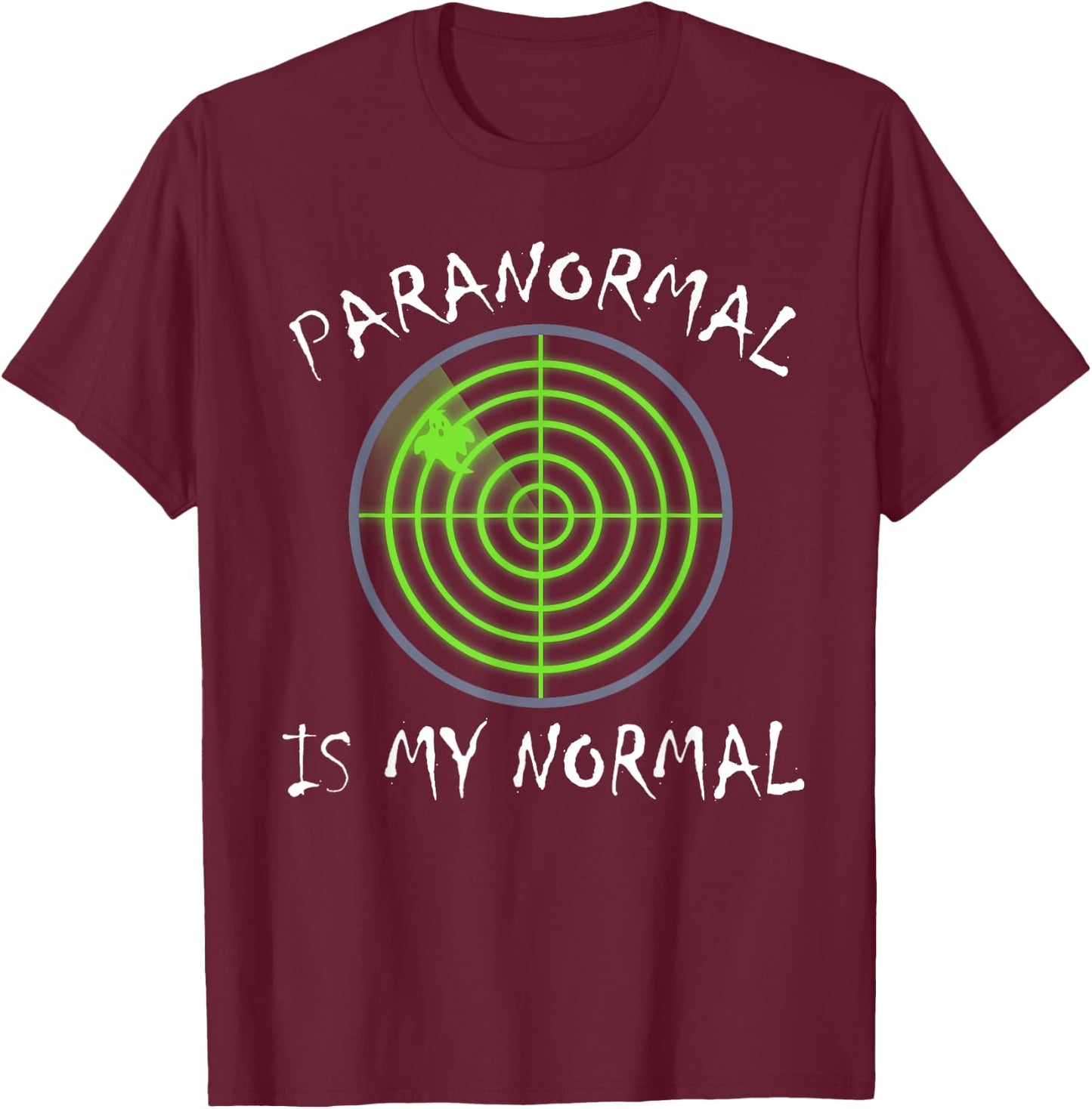 Paranormal Is My Normal Funny Halloween T-Shirt - T-Shirt | Maroon