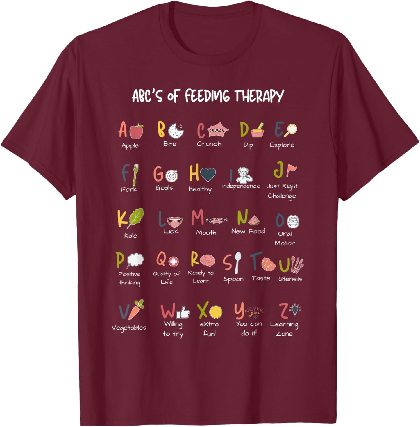 Feeding Therapy Alphabet Occupational Therapy Student Teach T-Shirt - T-Shirt | Maroon