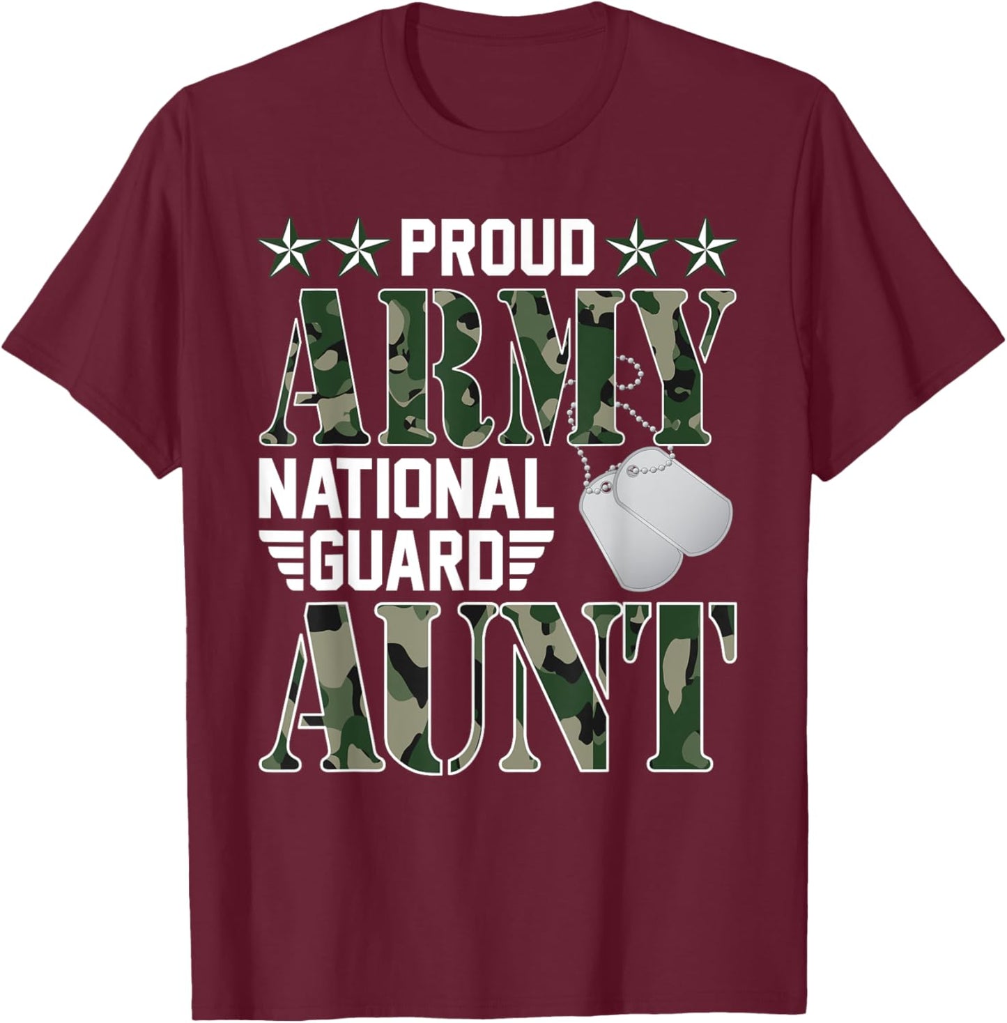 Proud Army National Guard Aunt Military Family Veteran T-Shirt - T-Shirt | Maroon