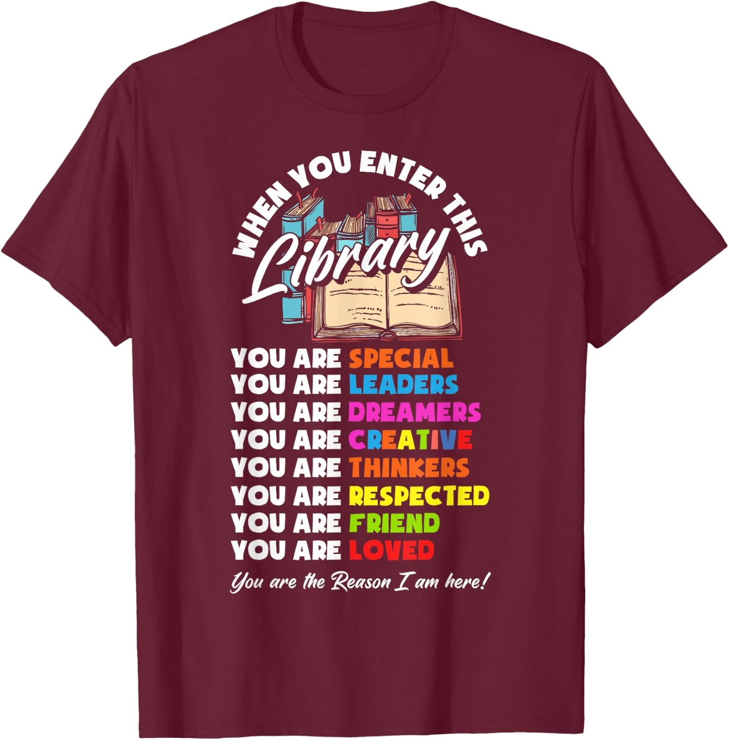 When You Enter This Library Funny Librarian Book Lover Gift T-Shirt - T-Shirt | Maroon