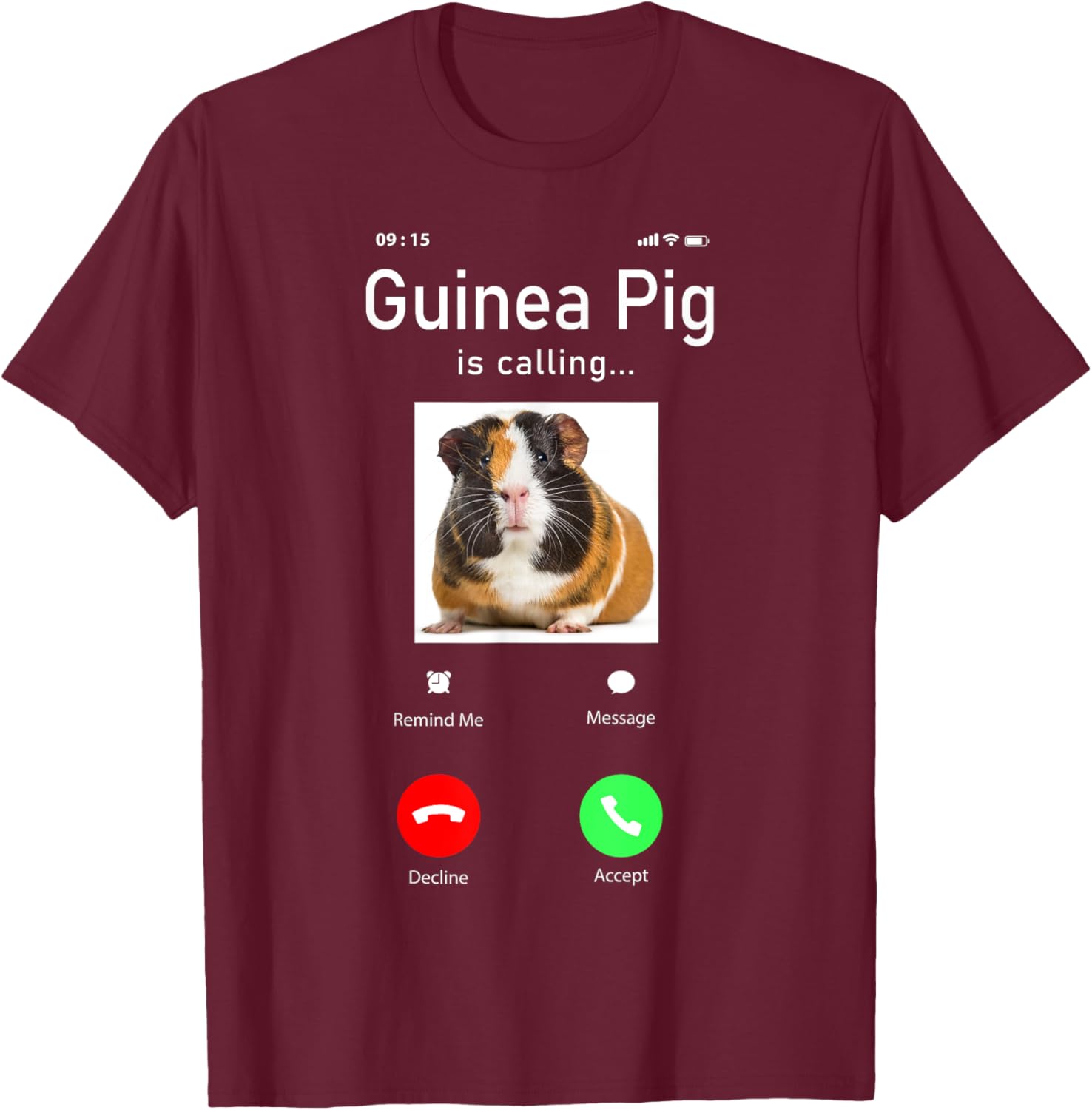 Guinea Pig Phone Display Guinea Pig Is Calling T-Shirt - T-Shirt | Maroon