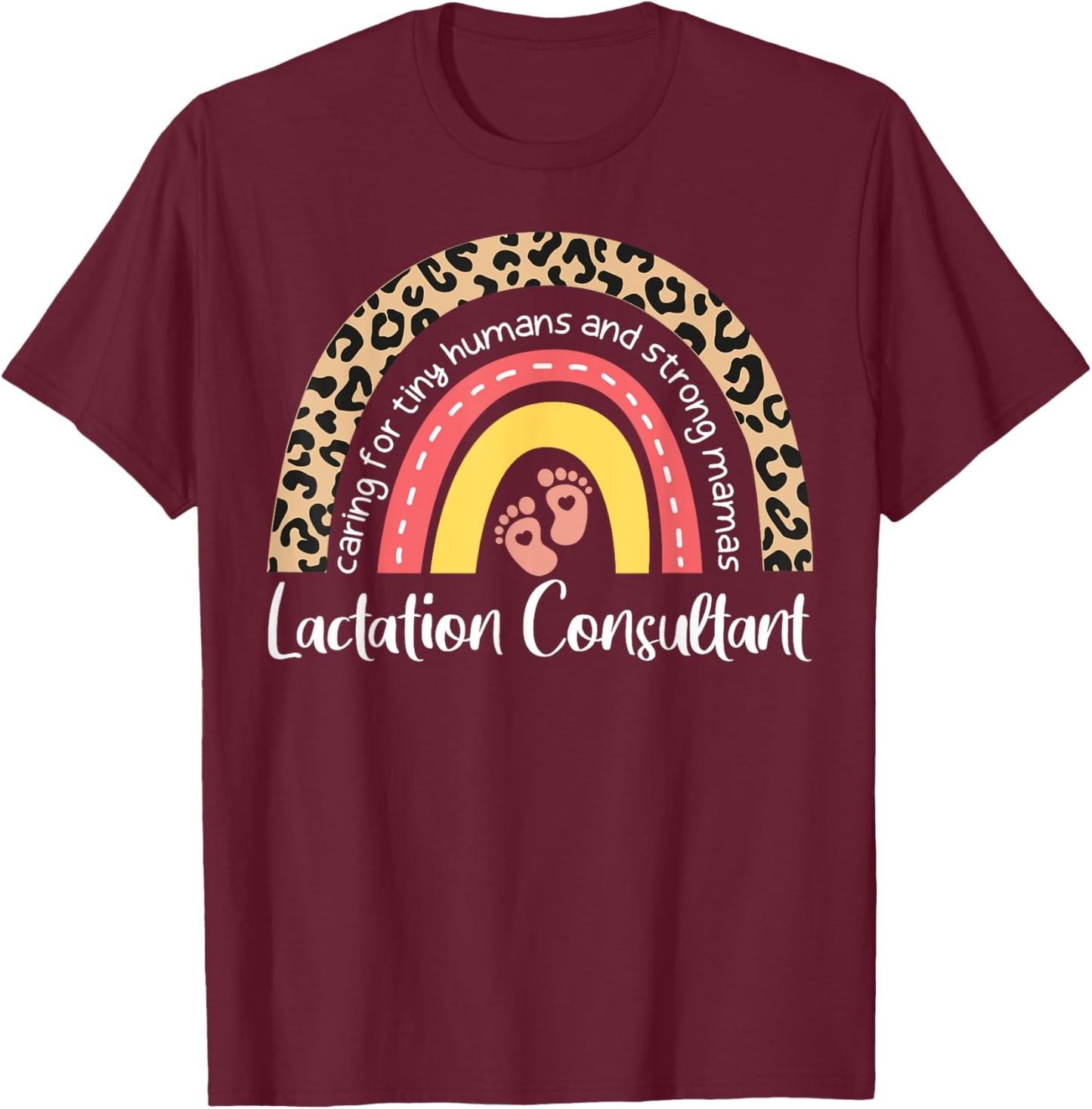 Lactation Consultant Leopard Rainbow Breastfeeding Counselor T-Shirt - T-Shirt | Maroon