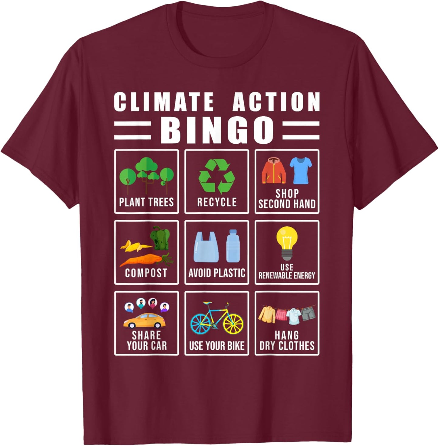 Climate Action Bingo Earth Day Climate Change T-Shirt - T-Shirt | Maroon