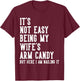 It's Not Easy Being My Wife's Arm Candy Gifts Husband T-Shirt - T-Shirt | Maroon