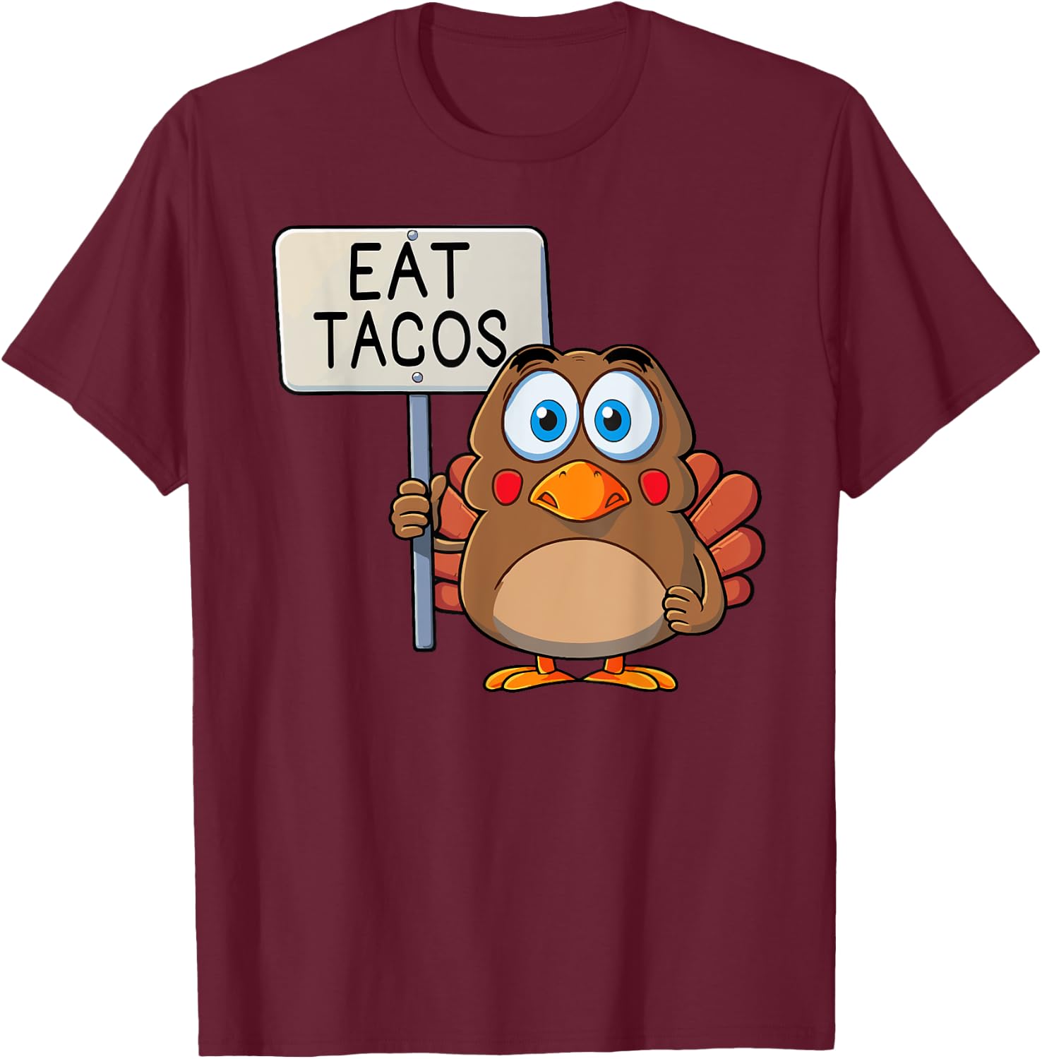 Funny Thanksgiving Turkey Eat Tacos T-Shirt - T-Shirt | Maroon