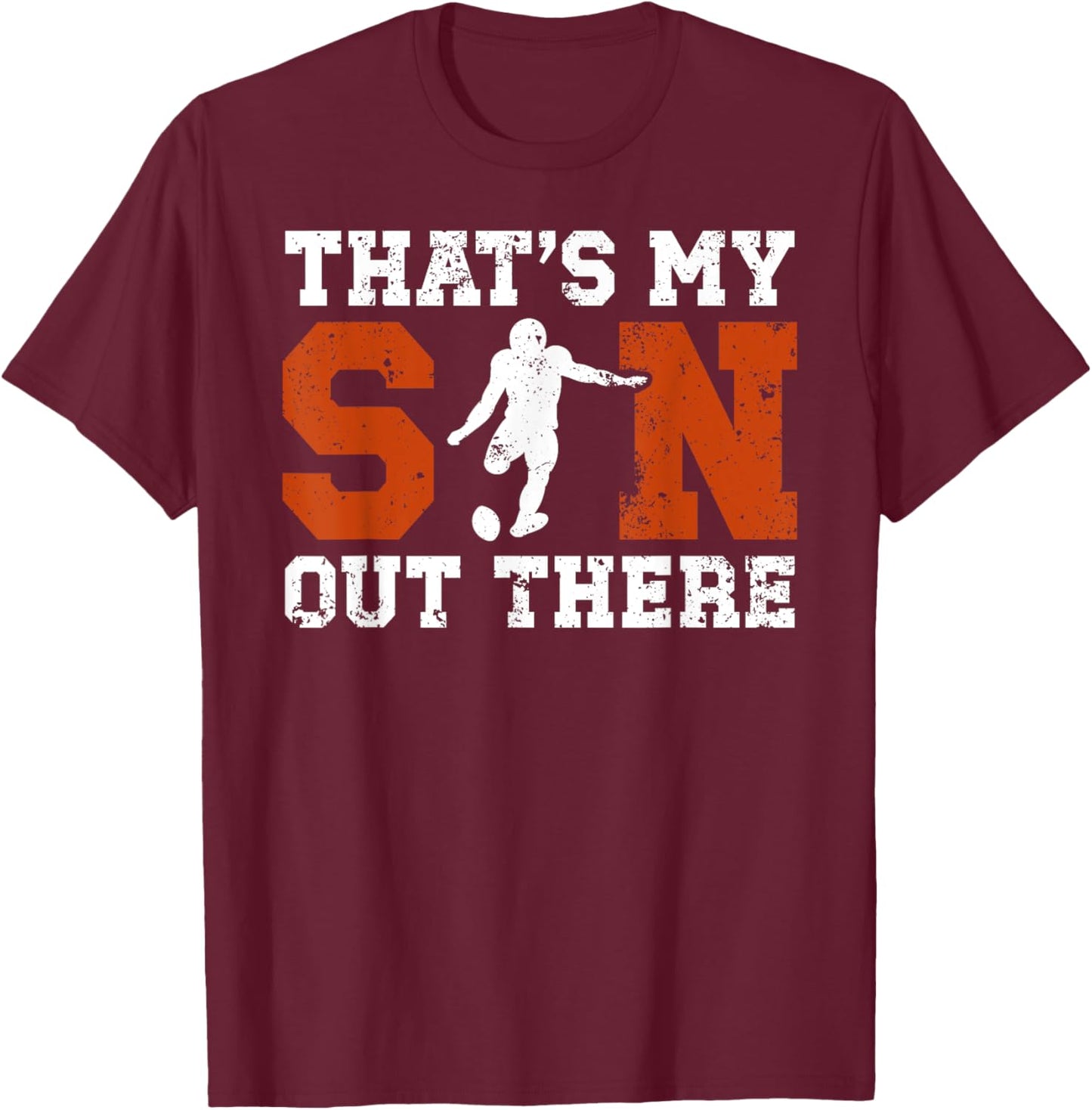 My Son Football Kicker Dad Of A Football Kicker Father T-Shirt - T-Shirt | Maroon
