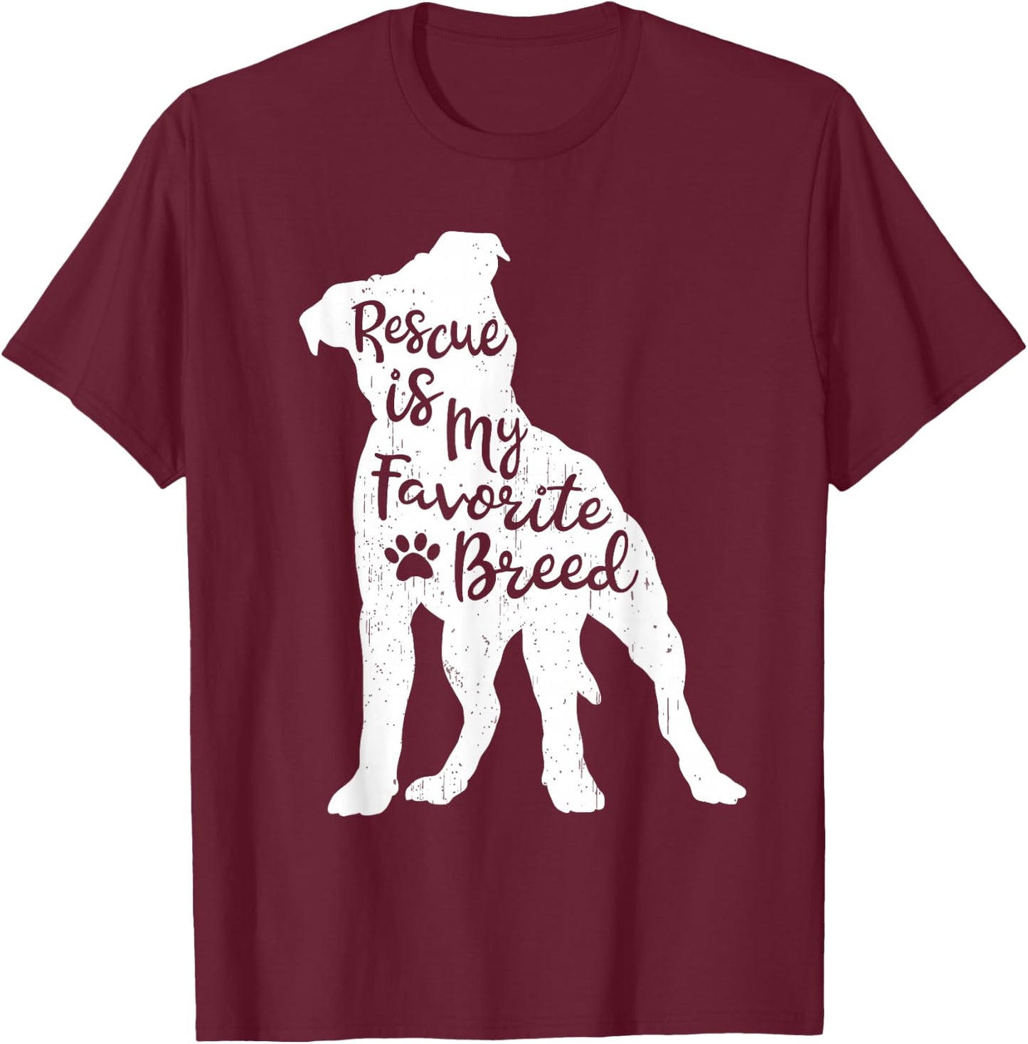 Rescue Is my Favorite Breed Pitbull Dog Lover Pit Bull Mom T-Shirt - T-Shirt | Maroon