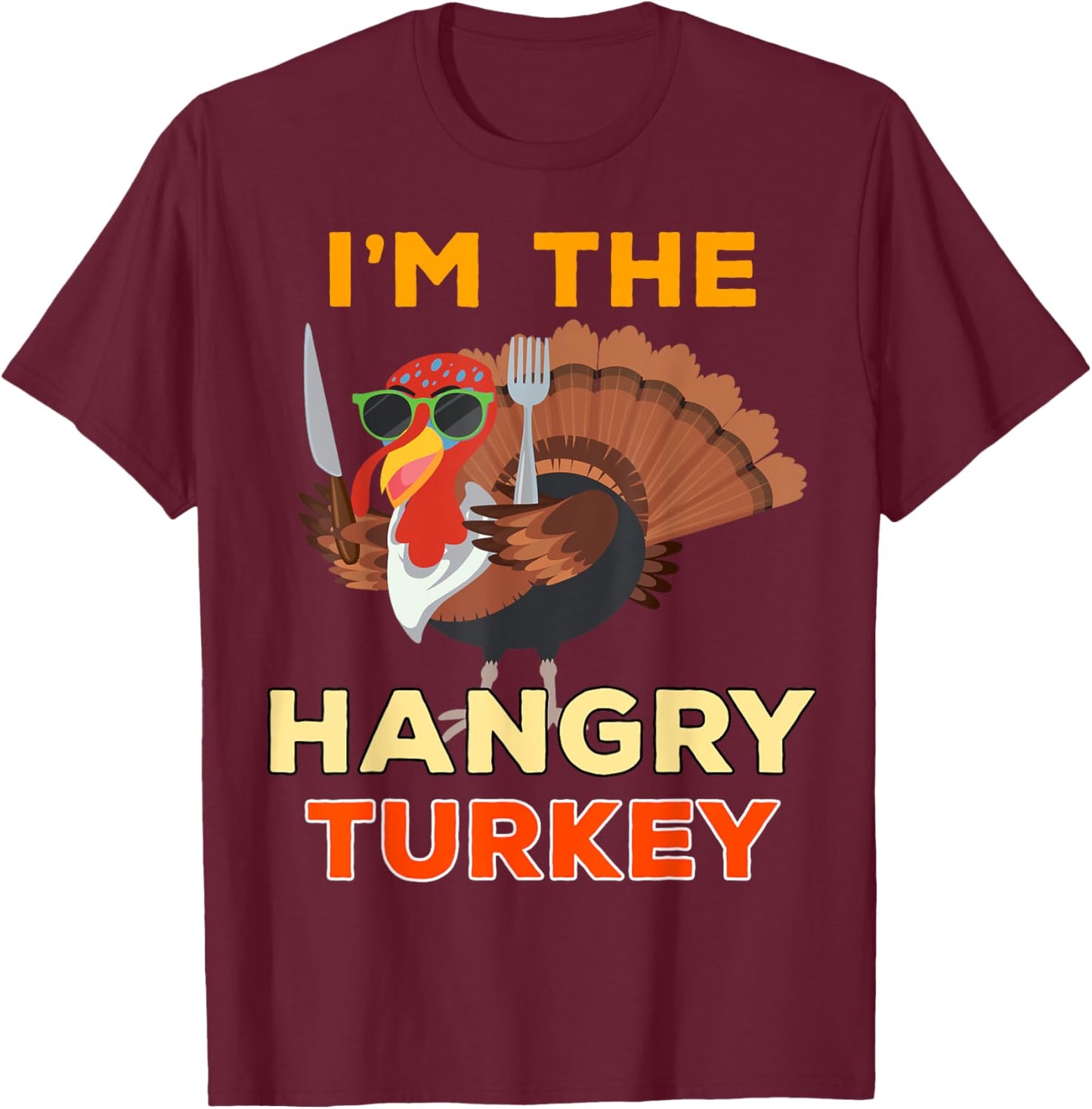 Hangry Turkey for Family Group Matching Thanksgiving Costume T-Shirt - T-Shirt | Maroon