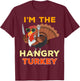 Hangry Turkey for Family Group Matching Thanksgiving Costume T-Shirt - T-Shirt | Maroon