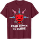 From Semen To Demon Funny T-Shirt - T-Shirt | Maroon
