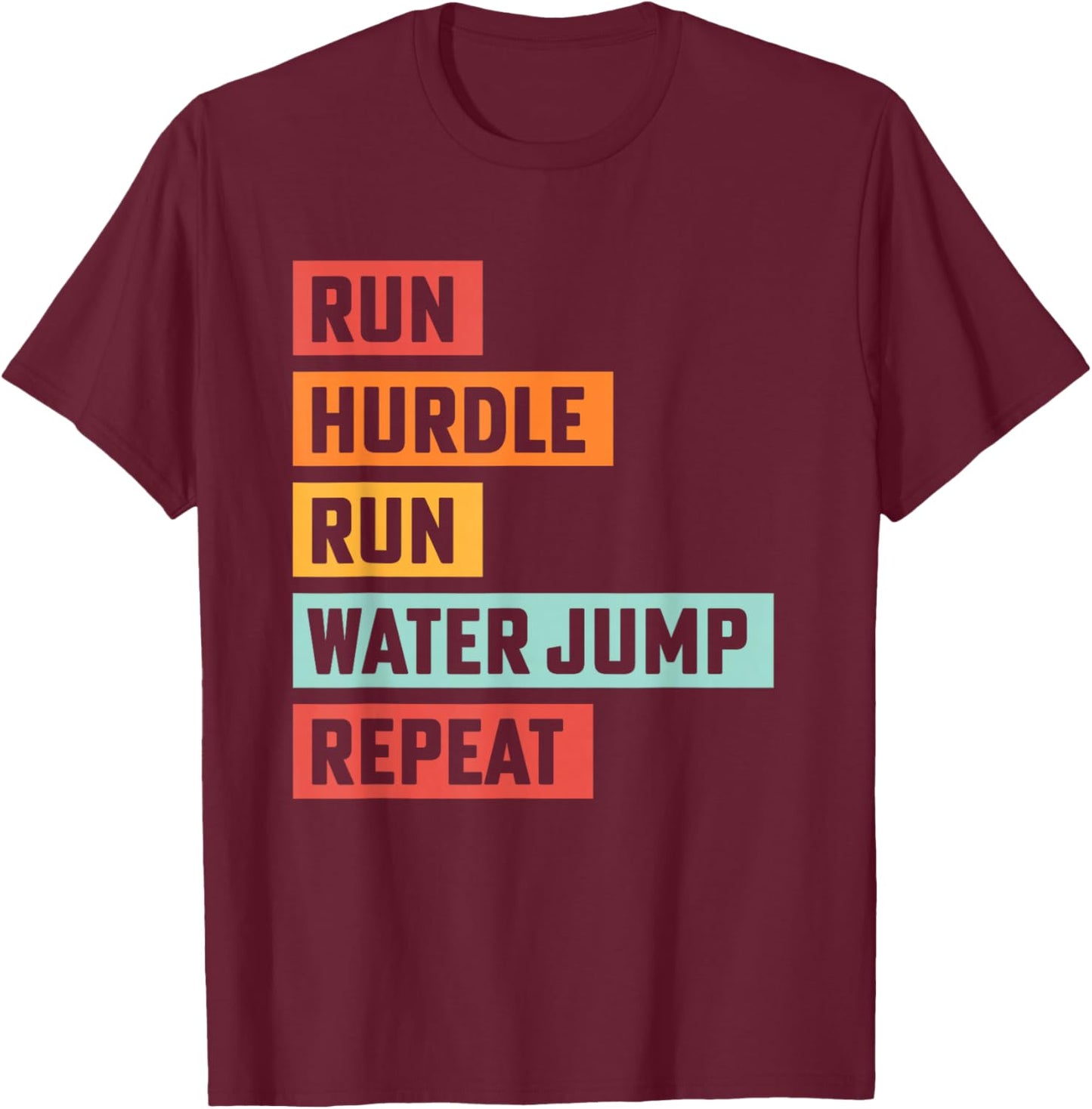 Steeplechase Track Run Hurdle Water Jump Track Coach T-Shirt - T-Shirt | Maroon