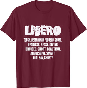 LIBERO Tough. Determined. Focused. Short. Fearless. Beast. T-Shirt - T-Shirt | Maroon