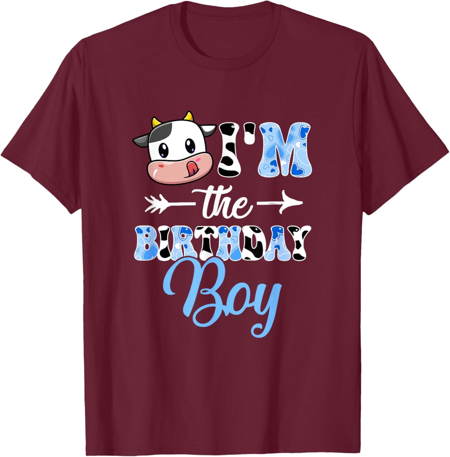 I'm The Birthday Boy Farm Cow 1St Birthday Boy T-Shirt - T-Shirt | Maroon