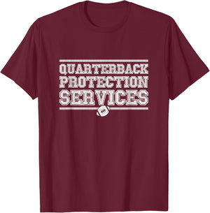 Quarterback Protection Services Lineman Football Shirt Funny T-Shirt - T-Shirt | Maroon