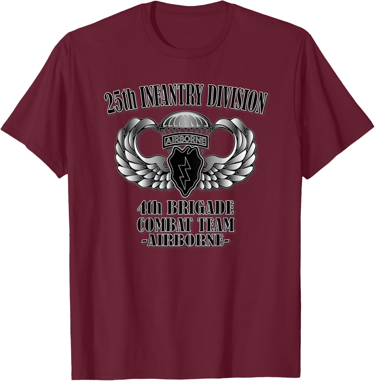 25th Infantry Division, 4th BCT- Airborne (Back Design) T-Shirt - T-Shirt | Maroon