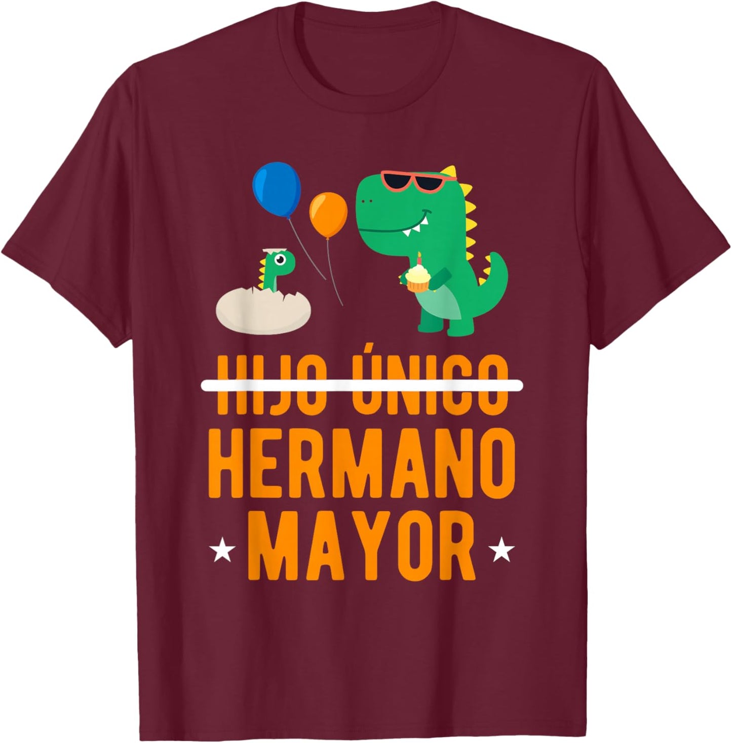 Hijo Unico Hermano Mayor Promovido A Hermano Mayor T-Shirt - T-Shirt | Maroon