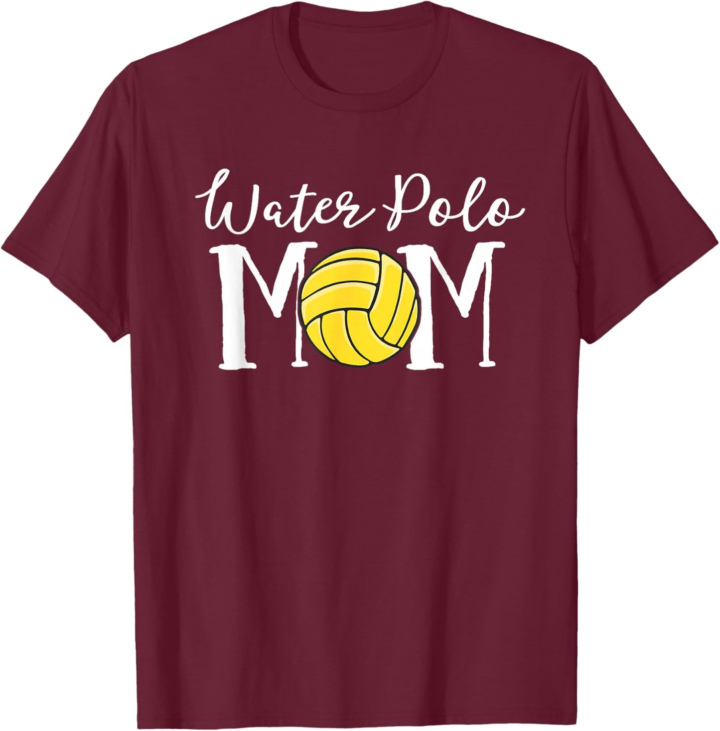 Water Polo Mom Game Day Team Mama Love Mother Women T-Shirt - T-Shirt | Maroon
