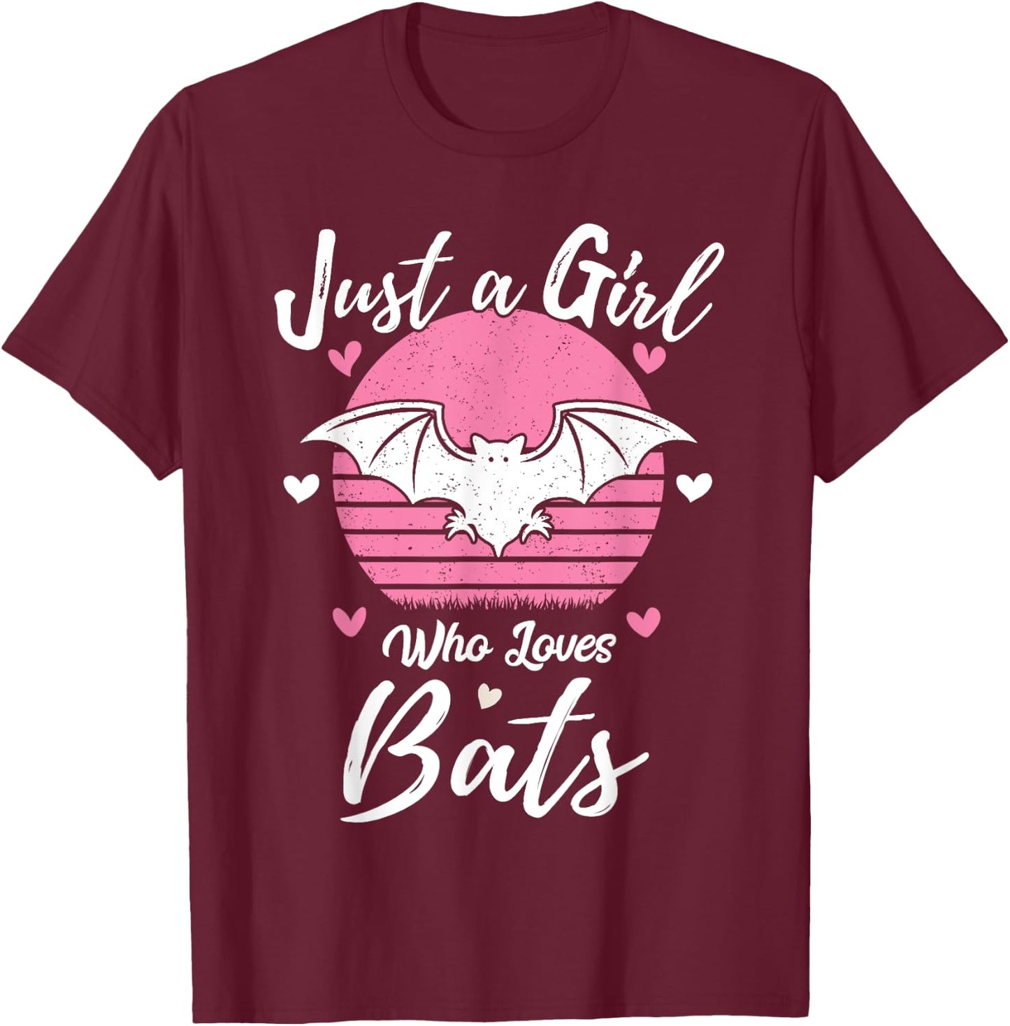 Women Girls Bat Lover Gift Just A Girl Who Loves Bats T-Shirt - T-Shirt | Maroon