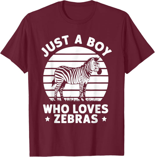 Just A Boy Who Loves Zebras T-Shirt - T-Shirt | Maroon