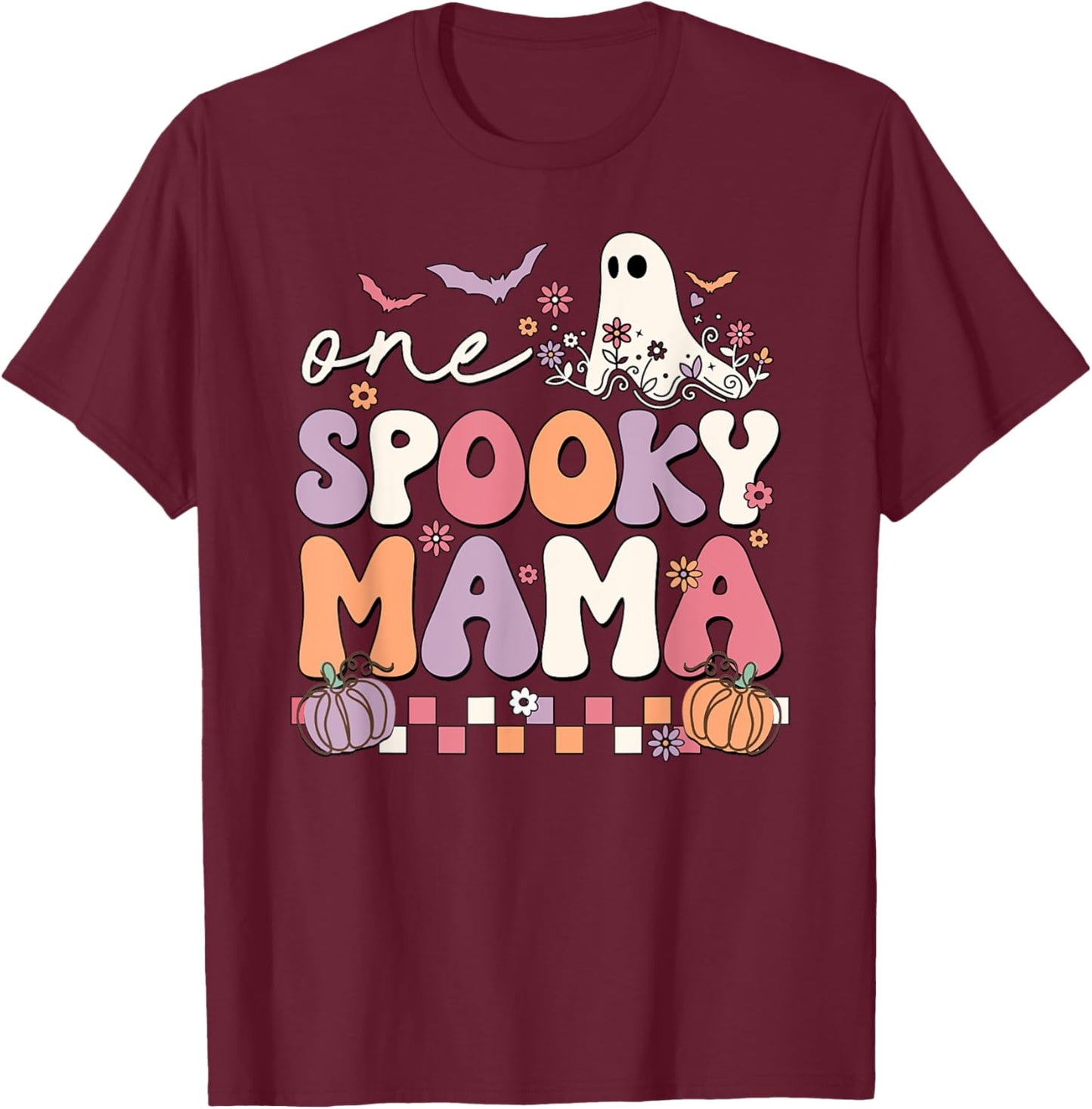 One Spooky Mama Halloween Spooky Ghost T-Shirt - T-Shirt | Maroon