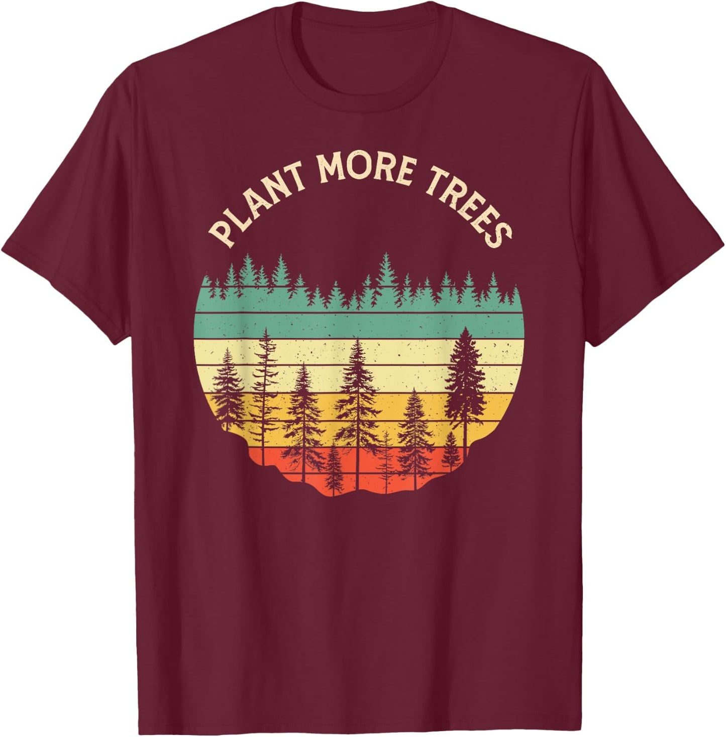 Vintage Retro Style 80s Happy Pine Trees Plant more trees T-Shirt - T-Shirt | Maroon
