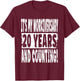 20th Work Anniversary - 20 Years And Counting! Employment T-Shirt - T-Shirt | Maroon