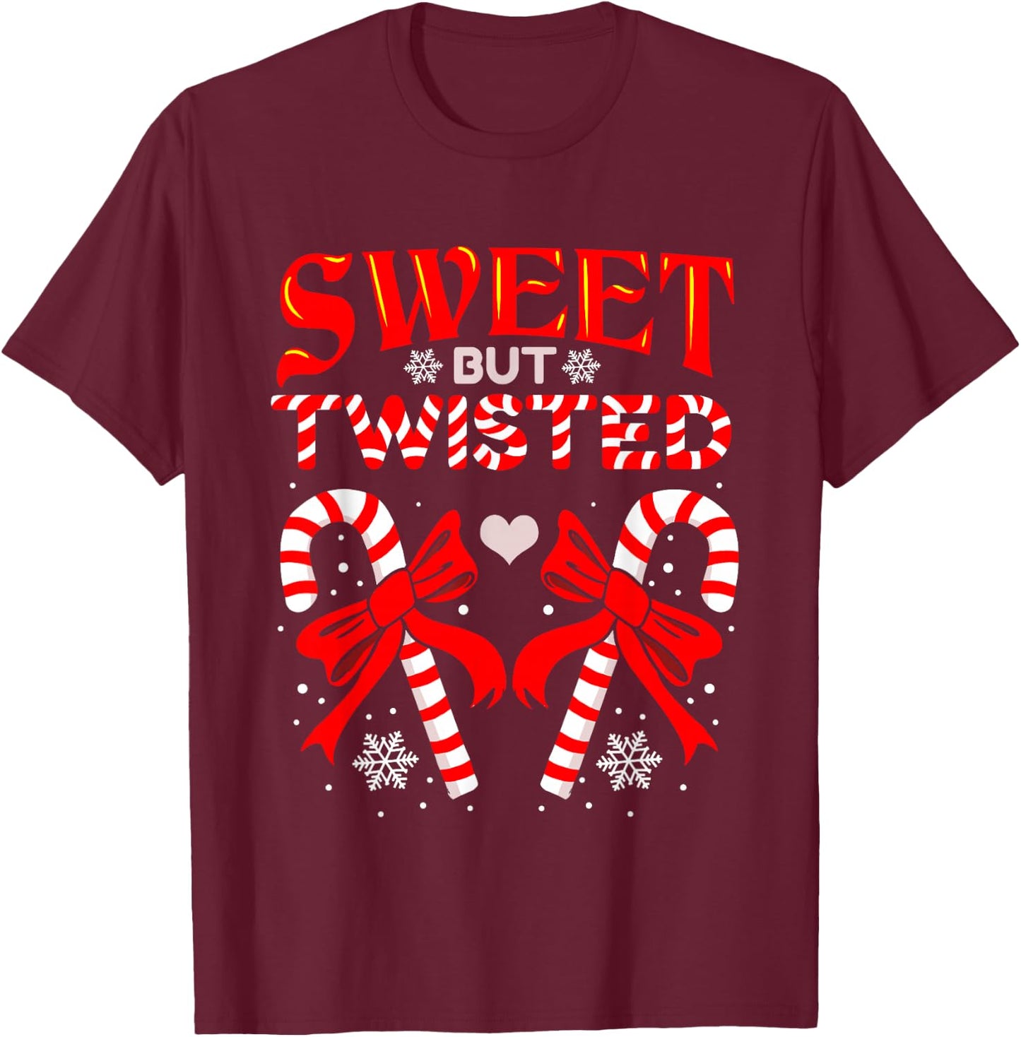 Sweet But Twisted Candy Cane Christmas Short Sleeve T-Shirt - T-Shirt | Maroon
