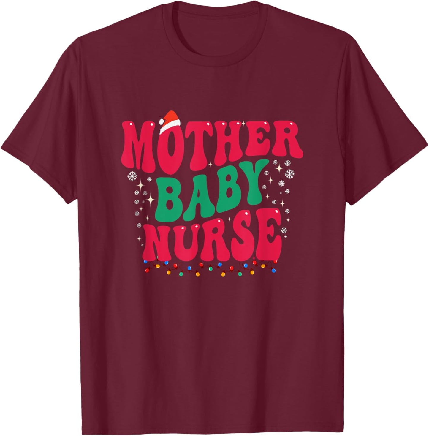 Mother Baby Nurse Christmas Postpartum Mom Baby Nursing Xmas T-Shirt - T-Shirt | Maroon